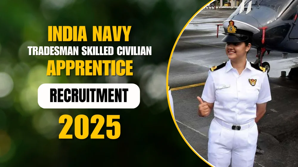 Indian Navy Tradesman recruitment 2025: सिविलियन ट्रेड्समैन के पदों पर आवेदन शुरू,1266 पदों पर बंपर भर्ती